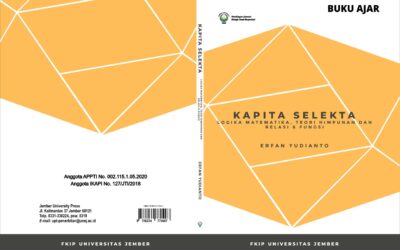 KAPITA SELEKTA – LOGIKA MATEMATIKA TEORI HIMPUNAN DAN RELAS & FUNGSI