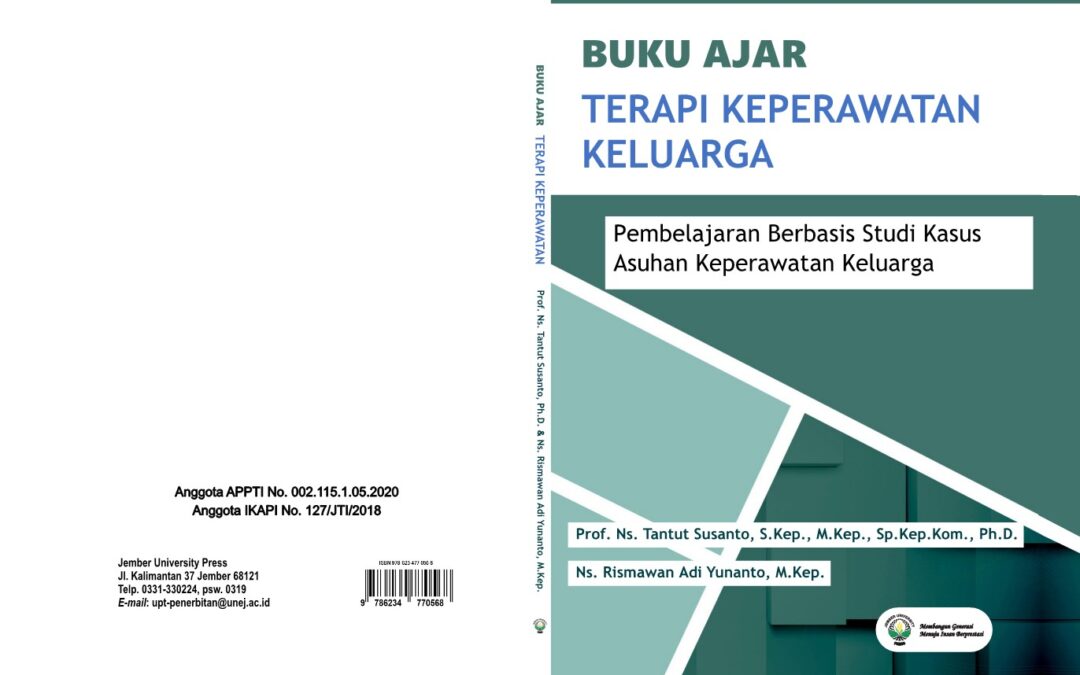 TERAPI KEPERAWATAN KELUARGA – PEMBELAJARAN BERBASIS STUDI KASUS ASUHAN KEPERAWATAN KELUARGA