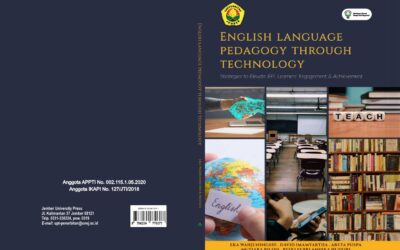 ENGLISH LANGUAGE PEDAGOGY THROUGH TECHNOLOGY – STRATEGIES TO ELEVATE EFL LEAMERS’ ENGAGEMENT & ACHIEVMENT