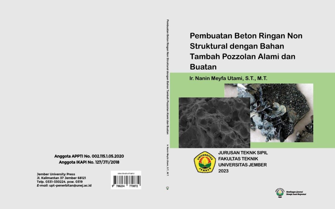 Pembuatan Beton Ringan Non Struktural dengan Bahan Tambah Pozzolan Alami dan Buatan