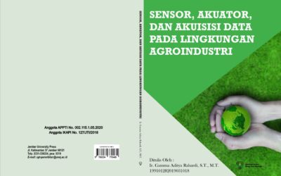 SENSOR, AKUATOR, DAN AKUISISI DATA PADA LINGKUNGAN AGROINDUSTRI