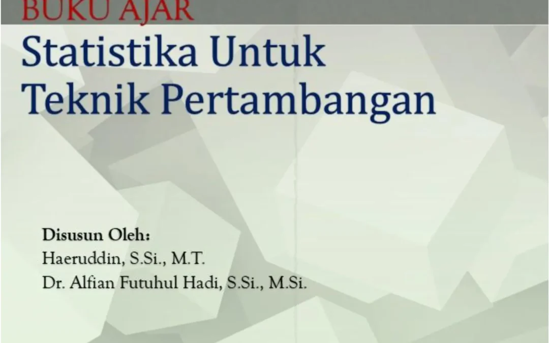 Statistika Untuk Teknik Pertambangan