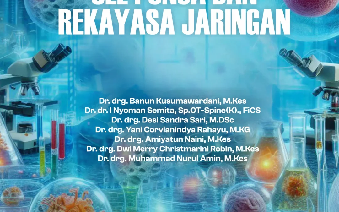 Sel Punca dan Rekayasa Jaringan