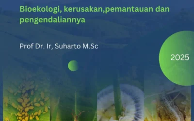 HAMA TANAMAN PERKEBUNAN : Bioekologi, Kerusakan, Pemantauan dan Pengendaliannya