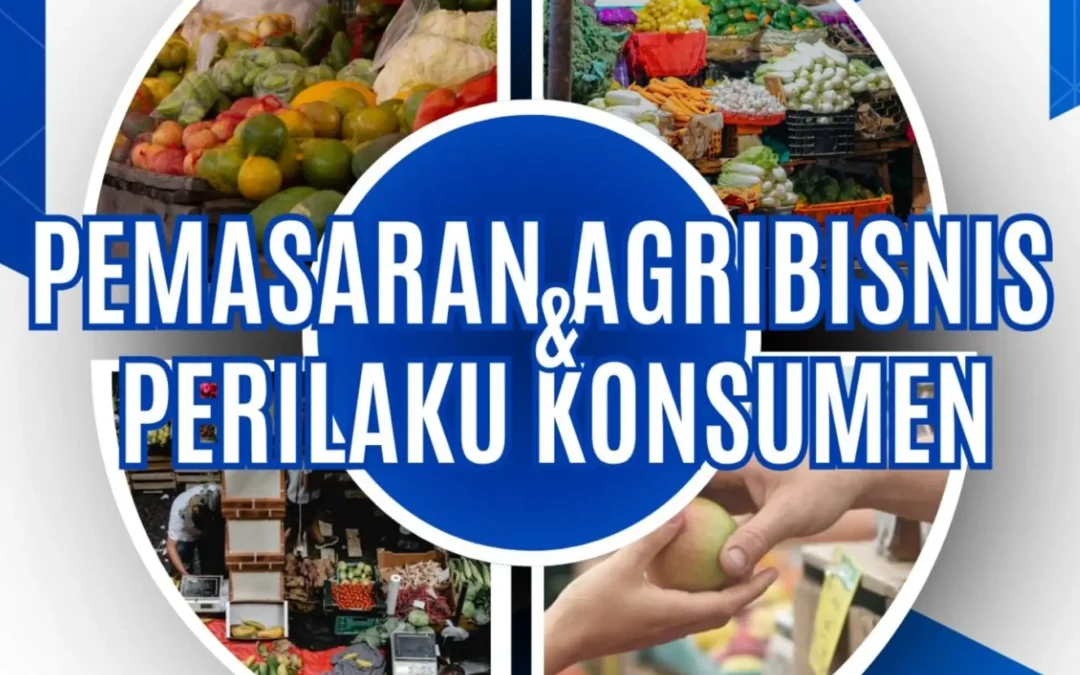 Pemasaran dan Agribisnis Perilaku Konsumen