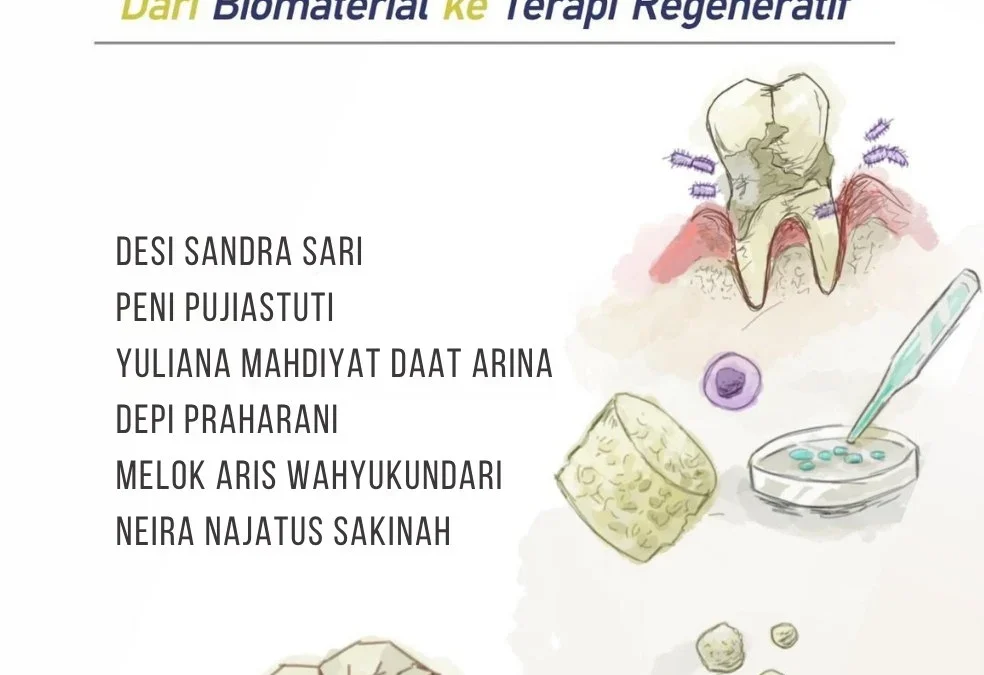 PERIODONTAL TISSUE ENGINEERIING (Dari Biomaterial Ke Terapi Regeneratif)